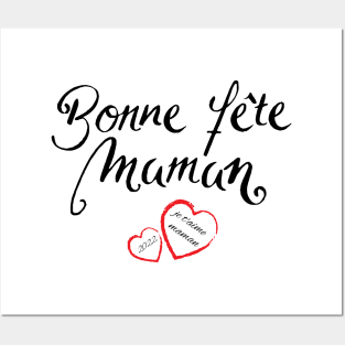 bonne fête maman, je t'aime maman 2022 Posters and Art